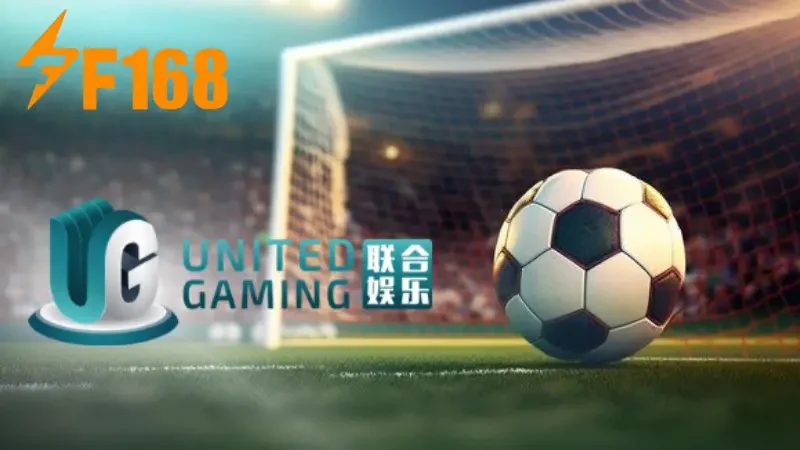 Khám phá sảnh cược United Gaming F168